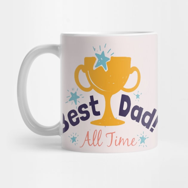 Best dad all time by This is store